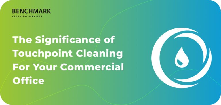 Importance of Touchpoint Cleaning