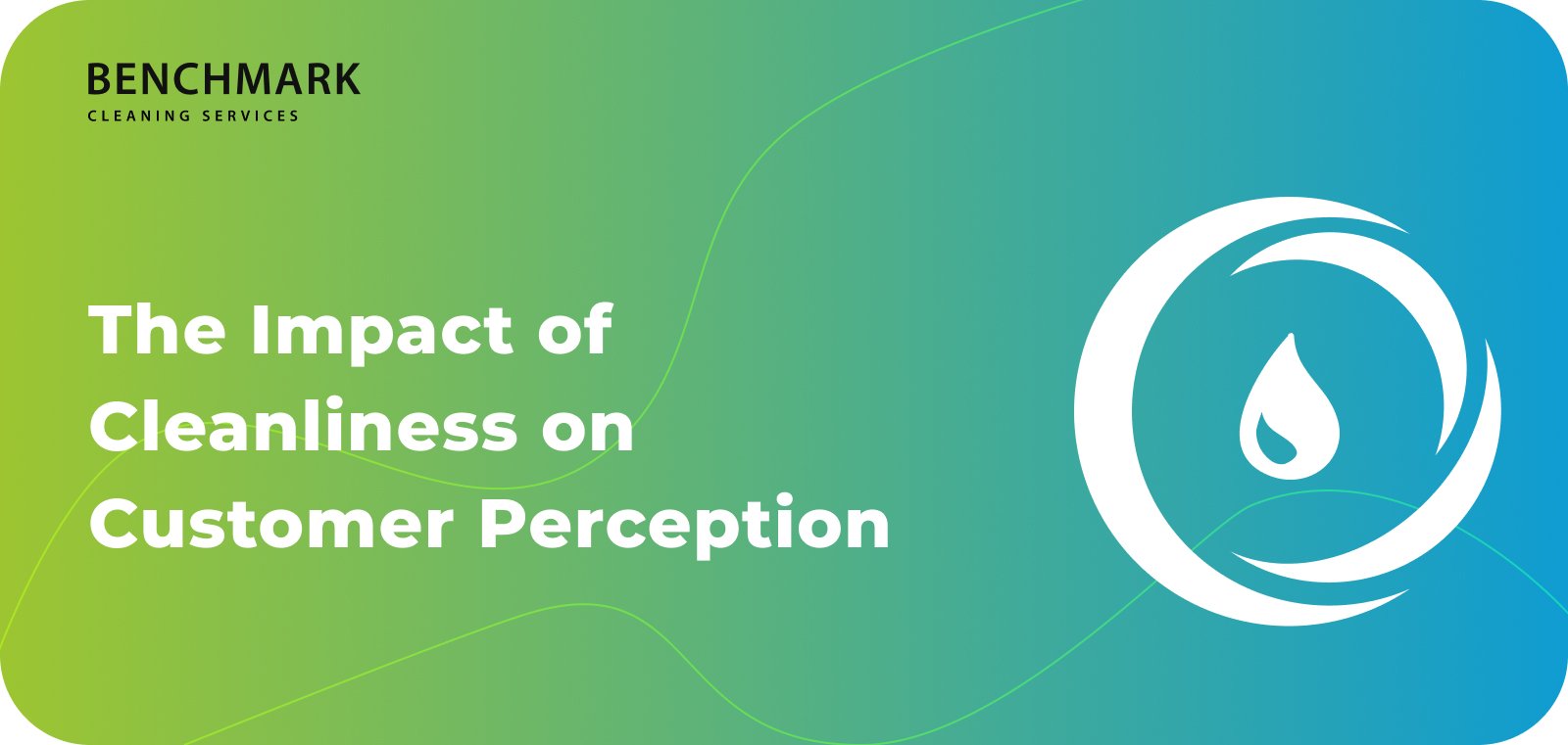 Discover how cleanliness shapes customer perception and boosts your business image with professional commercial cleaning in London.
