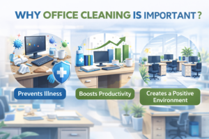 Office cleaning is important